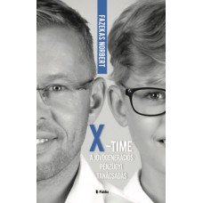 X-Time - a jövőgenerációs pénzügyi tanácsadás   -  Londoni Készleten